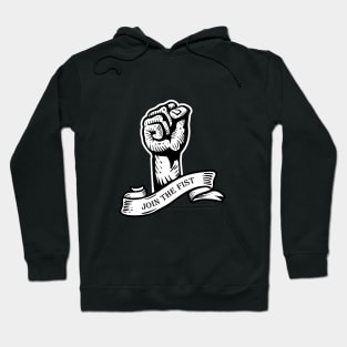 Join the Fist Hoodie